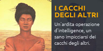 I cacchi degli altri